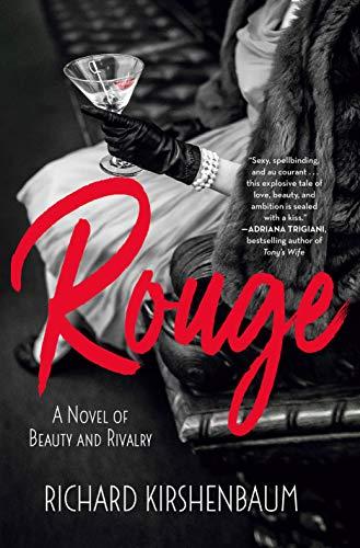 Rouge: A Novel of Beauty and Rivalry