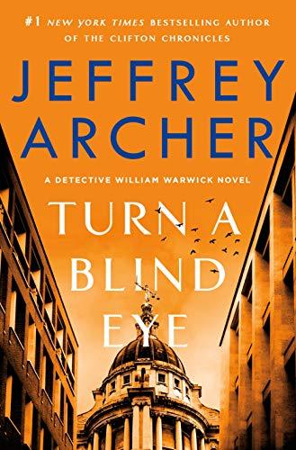 Turn a Blind Eye (William Warwick Novel, Bk. 3)