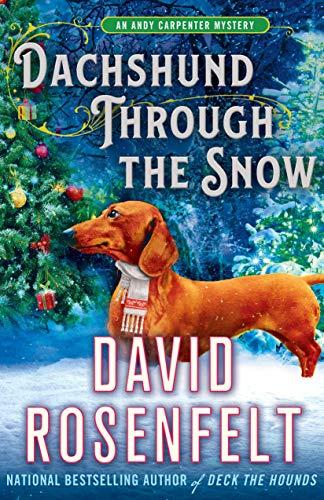 Dachshund Through the Snow (Andy Carpenter Mystery)