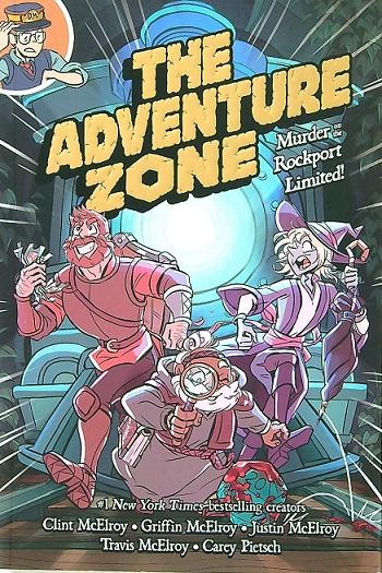 Murder on the Rockport Limited! (The Adventure Zone, Volume 2)