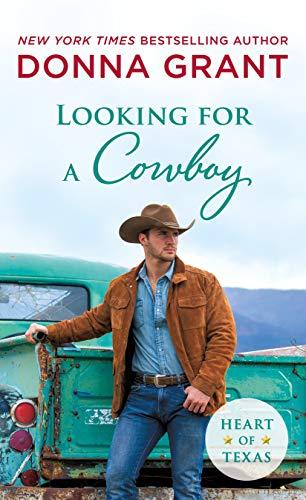Looking for a Cowboy (Heart of Texas, Bk. 5)