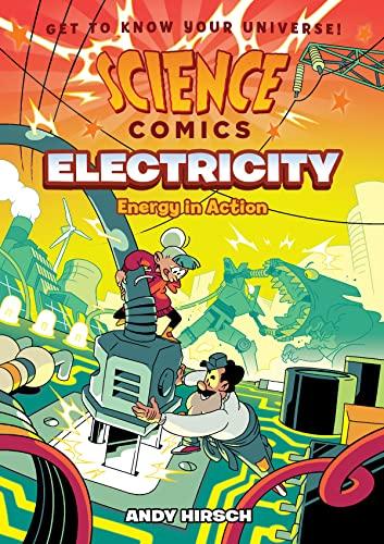 Electricity: Energy in Action (Science Comics)