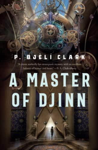 Master of Djinn, A (Dead Djinn Universe, Bk. 1)