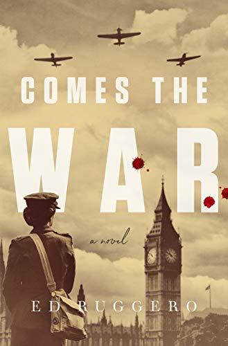Comes the War (Eddie Harkins, Bk. 2)