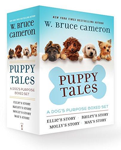 Puppy Tales: A Dog's Purpose (Ellie's Story/Bailey's Story/Molly's Story/Max's Story)