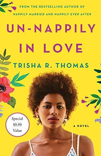 Un-Nappily in Love (Nappily, Bk. 6)