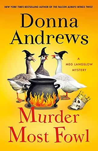 Murder Most Fowl (Meg Langslow Mysteries, Bk. 29)