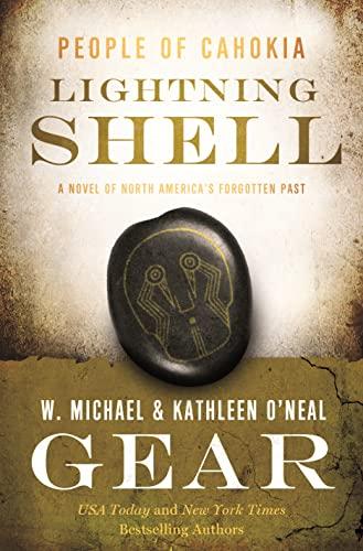 Lightning Shell: People of Cahokia Novel (North America's Forgotten Past, Bk. 27)
