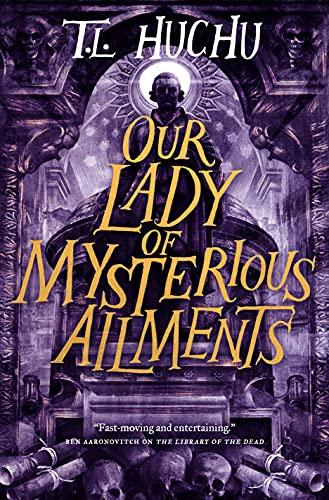 Our Lady of Mysterious Ailments (Edinburgh Nights, Bk. 2)