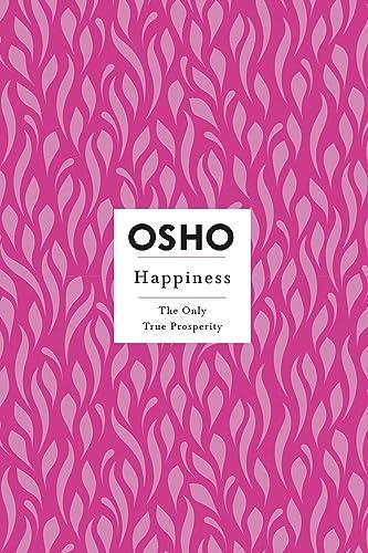 Happiness (Osho Insights for a New Way of Living)