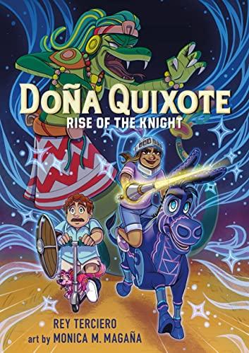 Rise of the Knight (Dona Quixote, Volume 1)