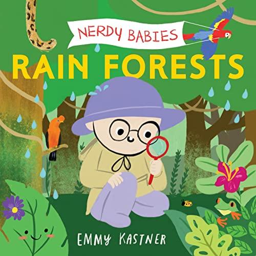 Rain Forests (Nerdy Babies)
