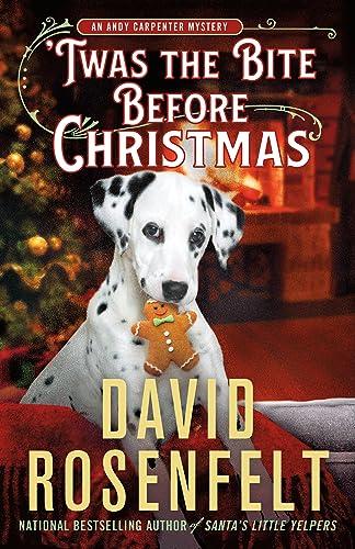 'Twas the Bite Before Christmas (Andy Carpenter Mystery, Bk. 28)