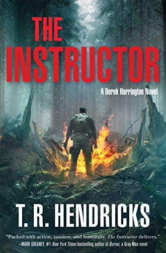 The Instructor (Derek Harrington, Bk. 1)
