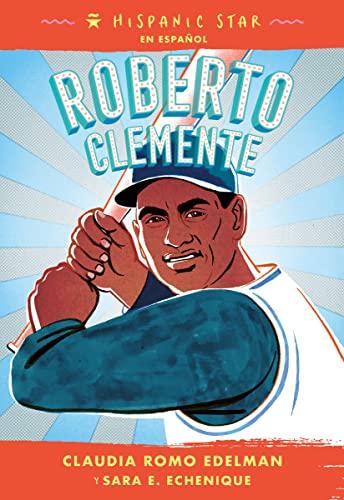 Roberto Clemente (Hispanic Star)