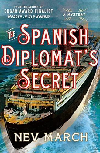 The Spanish Diplomat's Secret (Captain Jim and Lady Diana Mysteries, Bk. 3)