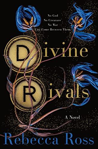 Divine Rivals (Letters of Enchantment, Bk. 1)