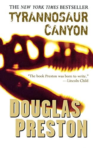 Tyrannosaur Canyon (Wyman Ford Series, Bk. 1)