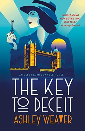 The Key to Deceit (An Electra McDonnell Novel, Bk. 2)