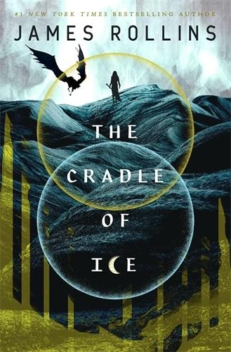 The Cradle of Ice (The Moonfall Saga, Bk. 2)