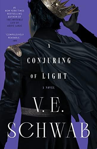 A Conjuring of Light (Shades of Magic, Bk. 3)