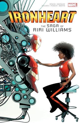 The Saga of Riri Williams (Ironheart)