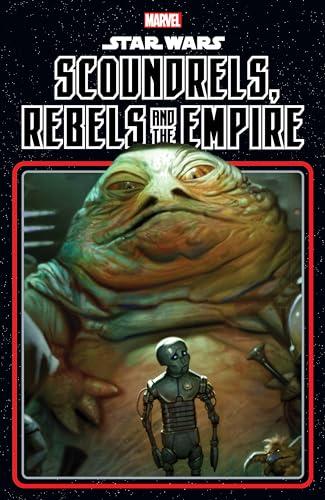 Scoundrels, Rebels and the Empire (Star Wars)