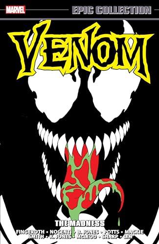 The Madness (Venom Epic Collection, Volume 4)