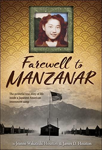 Farewell to Manzanar