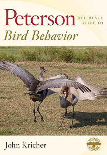 Reference Guide to Bird Behavior (Peterson Reference Guides)