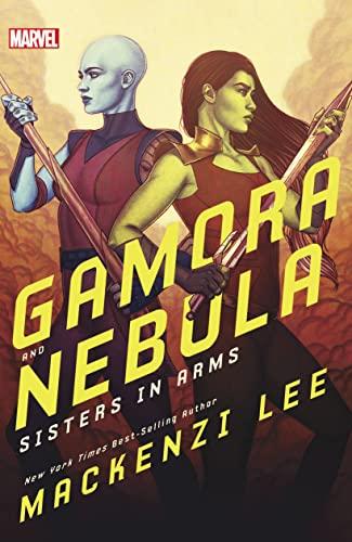 Gamora and Nebula: Sisters in Arms