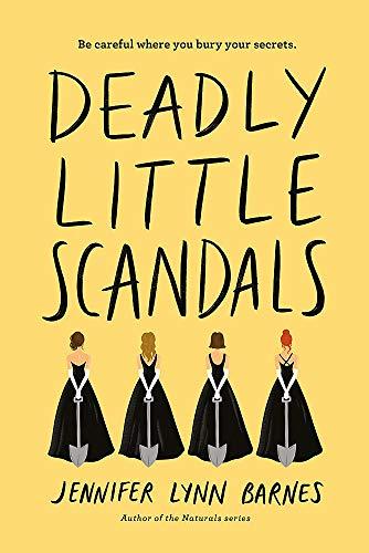 Deadly Little Scandals (Debutantes, Bk. 2)