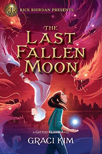 The Last Fallen Moon (Gifted Clans, Bk. 2)