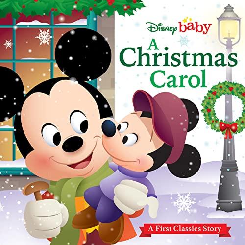 A Christmas Carol: A First Classic Story (Disney Baby)
