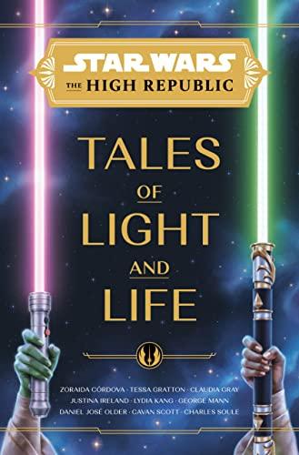 The High Republic: Tales of Light and Life (Star Wars)