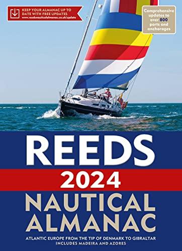 Reeds Nautical Almanac 2024 (Reed's Almanac)
