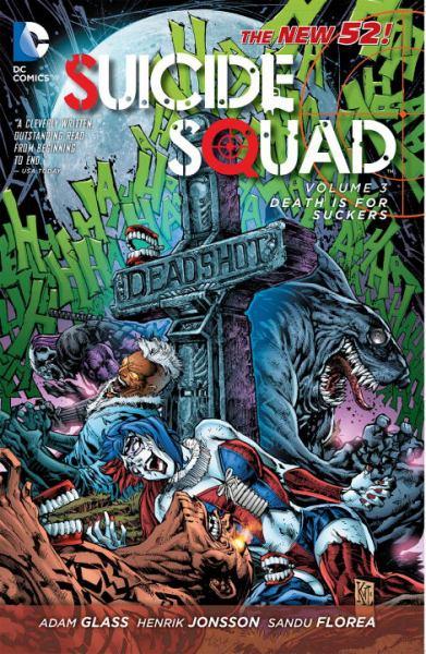 Death is for Suckers (Suicide Squad: The New 52! Volume 3)