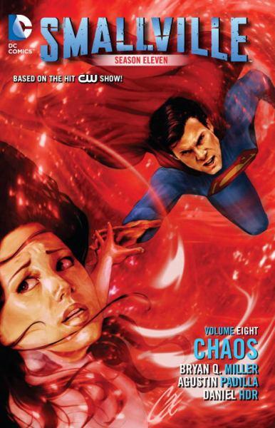 Chaos (Smallville: Season Eleven, Volume 8)