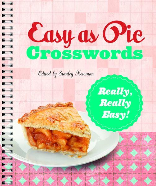 Easy As Pie Crosswords: Really, Really Easy!