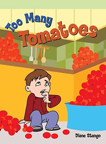 Too Many Tomatoes (Neighborhood Readers)