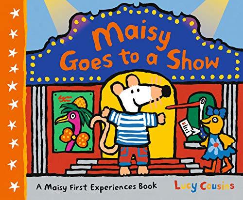 Maisy Goes to a Show (Maisy)