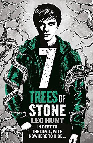 Seven Trees of Stone (Thirteen Days of Midnight Trilogy, Bk. 3)