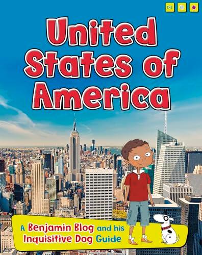 United States of America (Country Guides, With Benjamin Blog and His Inquisitive Dog)