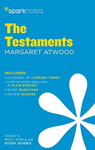 The Testaments: Margaret Atwood (SparkNotes Literature Guide Series)