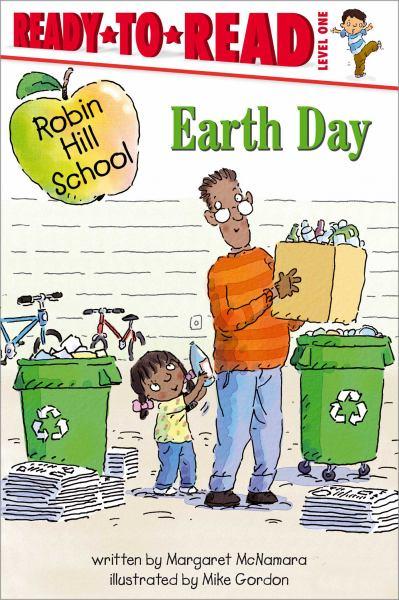 Earth Day (Ready-To-Read, Level 1)
