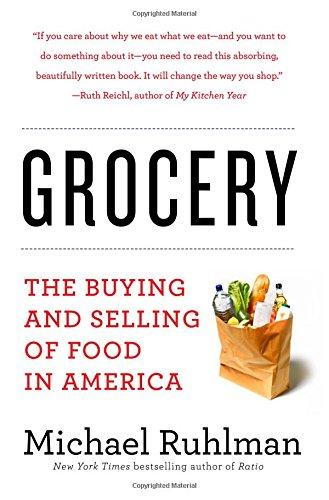 Grocery: The Buying and Selling of Food in America
