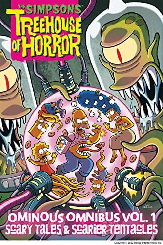 The Simpsons Treehouse of Horror Ominous Omnibus Vol. 1 (Scary Tales & Scarier Tentacles)