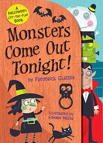 Monsters Come Out Tonight! Lift-the-Flap Book