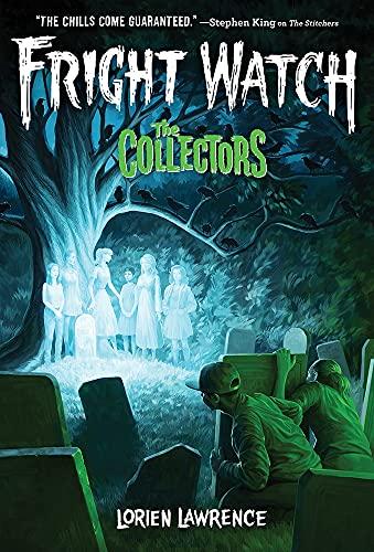 The Collectors (Fright Watch, Bk. 2)