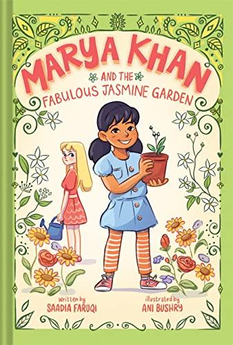 Marya Khan and the Fabulous Jasmine Garden (Marya Khan, Bk. 2))